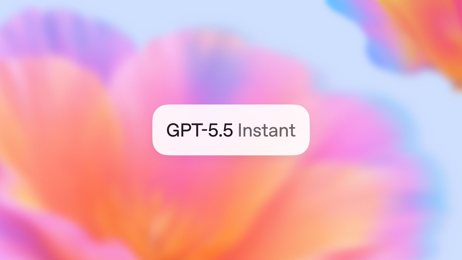 Annonce officielle OpenAI GPT-5.5 Instant publiée le 5 mai 2026