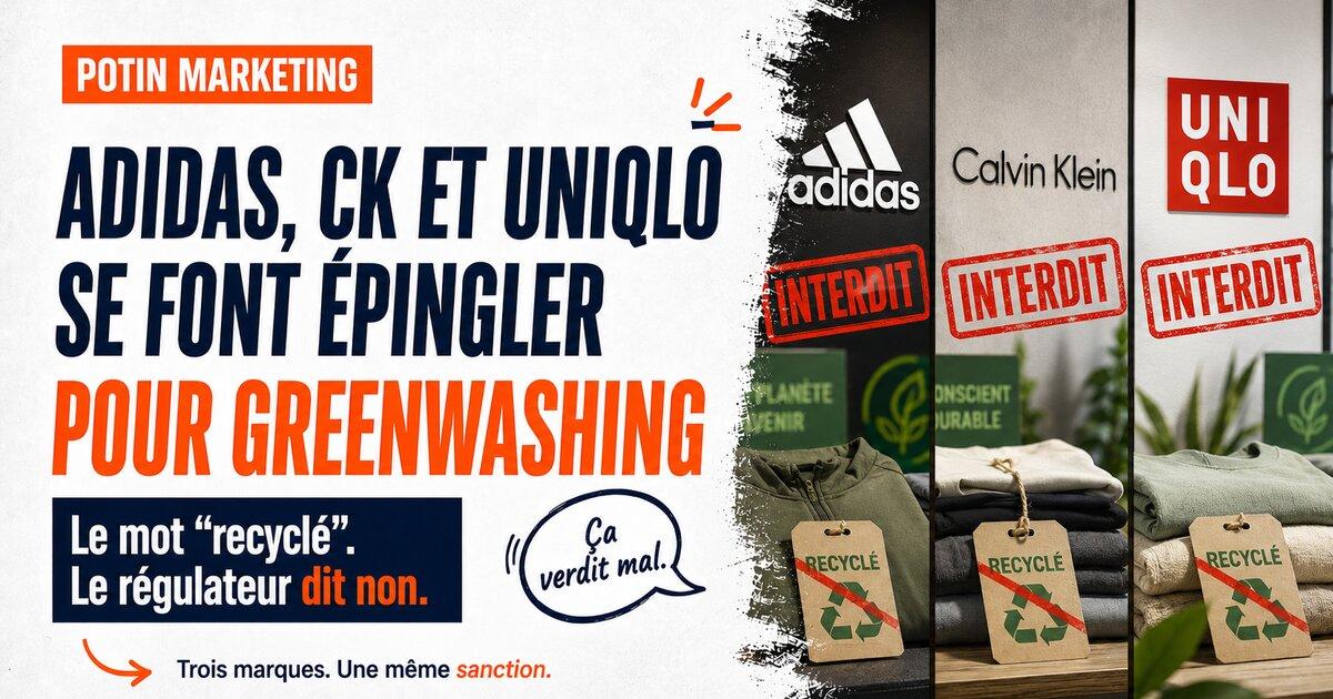 Trois logos Adidas, Calvin Klein et Uniqlo avec tampon rouge INTERDIT, illustrant les sanctions ASA britannique pour greenwashing en juin 2026.