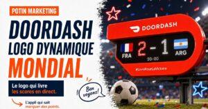 Logo DoorDash transforme en mini-tableau d'affichage du Mondial 2026 montrant France 2 - Argentine 1 avec drapeaux des deux equipes.