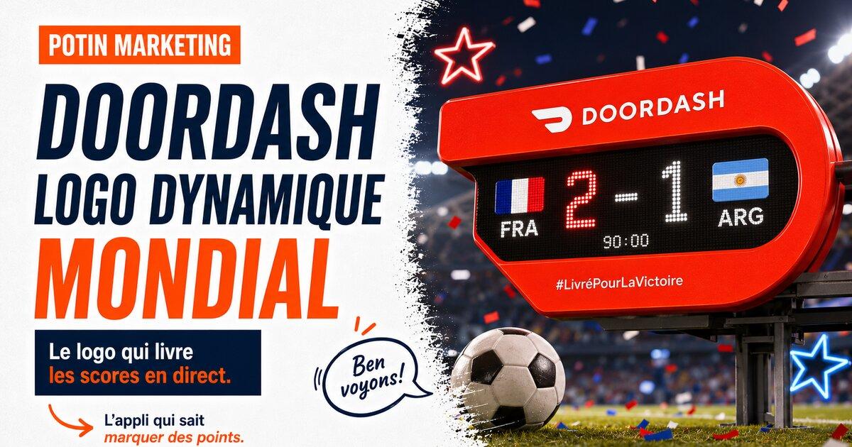 Logo DoorDash transforme en mini-tableau d'affichage du Mondial 2026 montrant France 2 - Argentine 1 avec drapeaux des deux equipes.